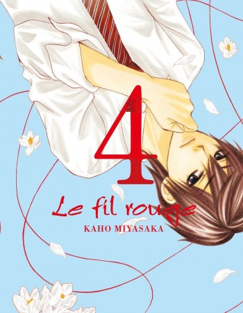 Couverture ebook de Le fil rouge T04, de Kaho Miyasaka