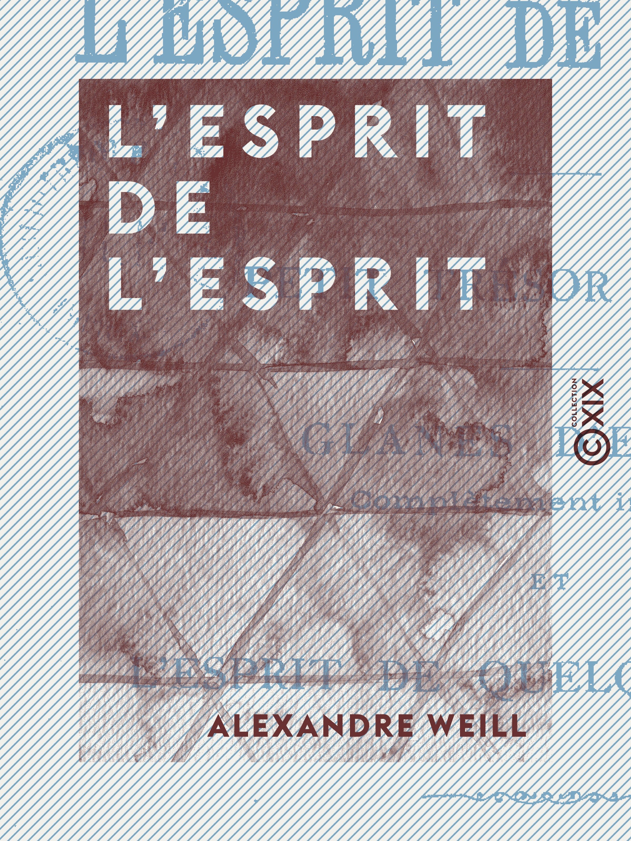 ebook cover of L'Esprit de l'esprit, by Alexandre Weill