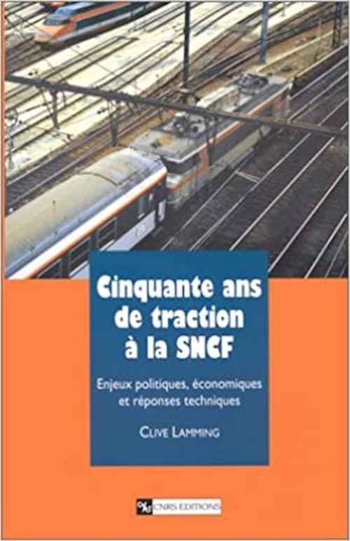 ebook cover of Cinquante ans de traction à la SNCF, by Collectif