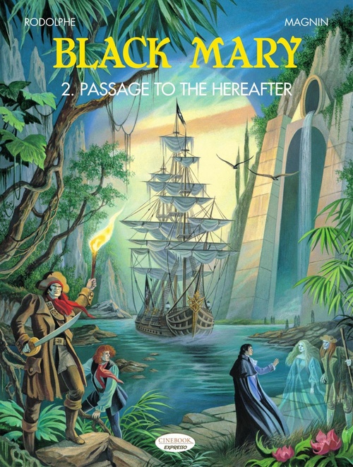 Couverture ebook de Black Mary - Vol. 2 - Passage to the Hereafter, de Rodolphe