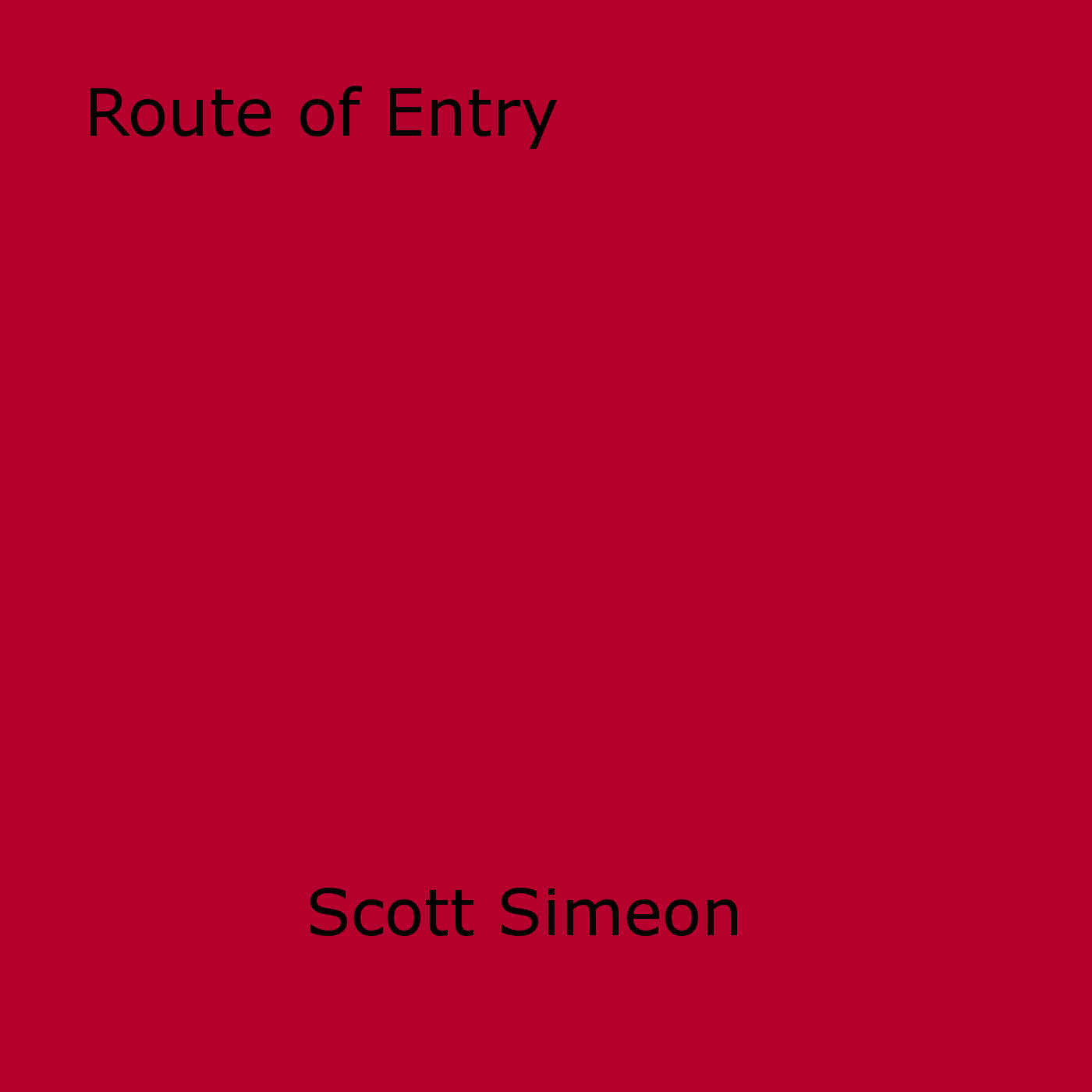 Couverture ebook de Route of Entry, de Scott Simeon
