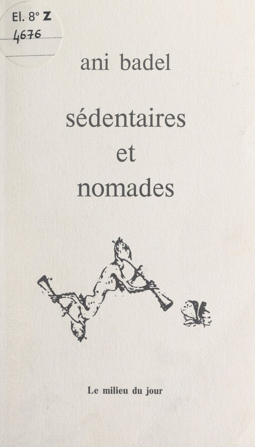 Couverture ebook de Sédentaires et nomades, de Ani Badel