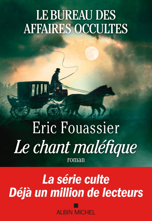 ebook cover of Le Bureau des affaires occultes - tome 4 - Le Chant maléfique, by Eric Fouassier