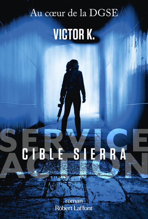 Couverture ebook de Service Action - Cible Sierra, de Victor K.