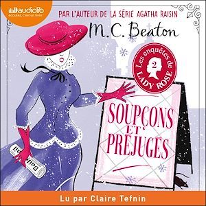 Couverture audiobook de Les Enquêtes de Lady Rose : Volume 2 - Soupçons et préjugés, de M. C. Beaton