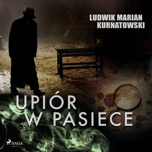 Couverture audiobook de Upiór w pasiece, de Ludwik Marian Kurnatowski