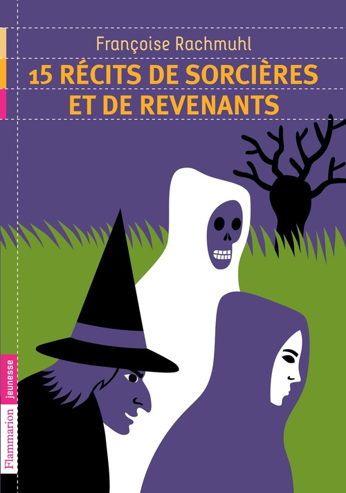 Couverture ebook de 15 récits de sorcières et revenants, de Françoise Rachmuhl