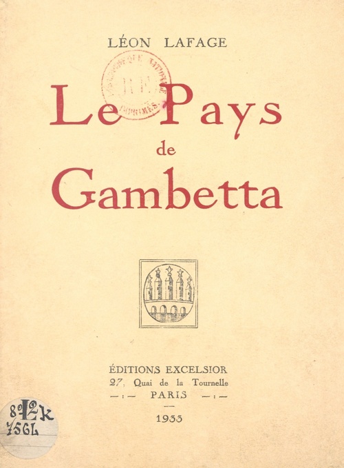 Couverture ebook de Le pays de Gambetta, de Leon Lafage