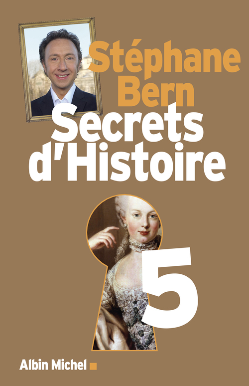 Couverture ebook de Secrets d'Histoire - tome 5, de Stéphane Bern