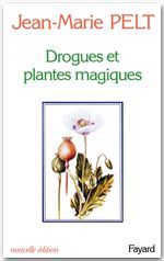 ebook cover of Drogues et plantes magiques, by Jean-Marie Pelt