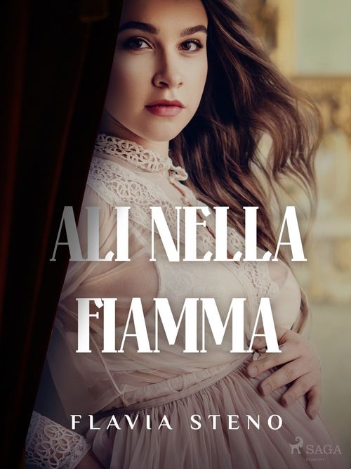 Couverture ebook de Ali nella fiamma, de Flavia Steno