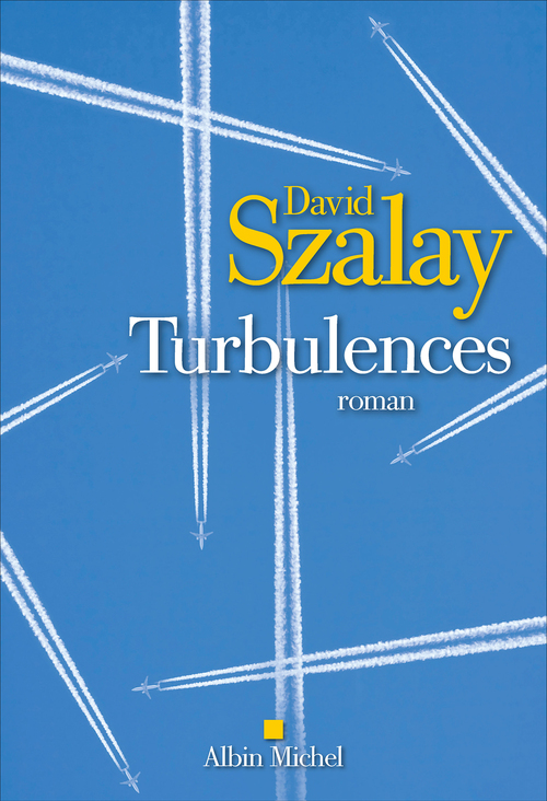 Couverture ebook de Turbulences, de David Szalay