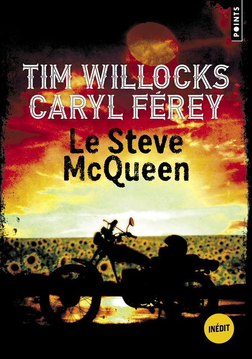 ebook cover of Le Steve McQueen, by Tim Willocks, Caryl Férey