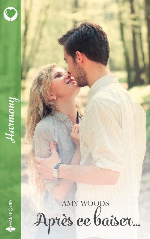 Couverture ebook de Après ce baiser..., de Amy Woods