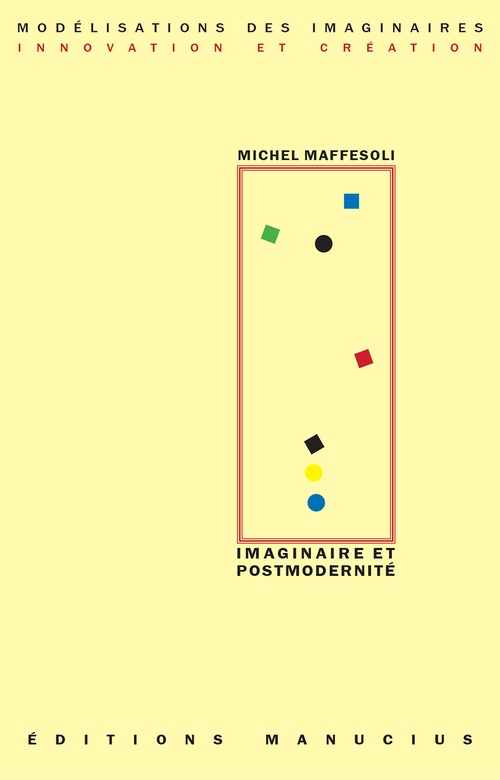 ebook cover of Imaginaire et Postmodernité, by Michel Maffesoli
