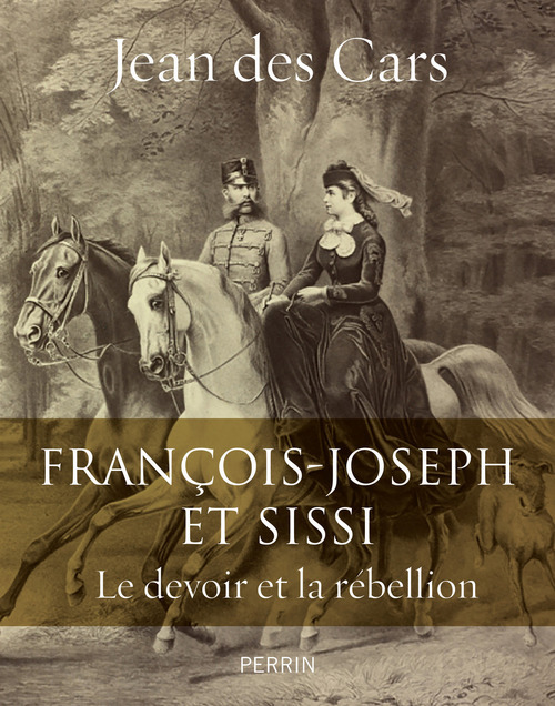 ebook cover of François-Joseph et Sissi, by Jean Des Cars