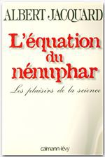Couverture ebook de L'Equation du nénuphar, de Albert Jacquard