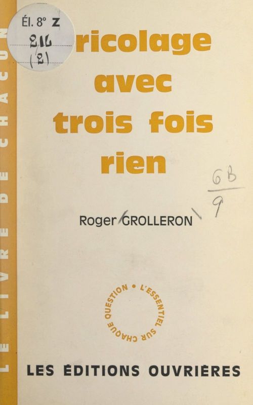 ebook cover of Bricolage avec trois fois rien, by Roger Grolleron