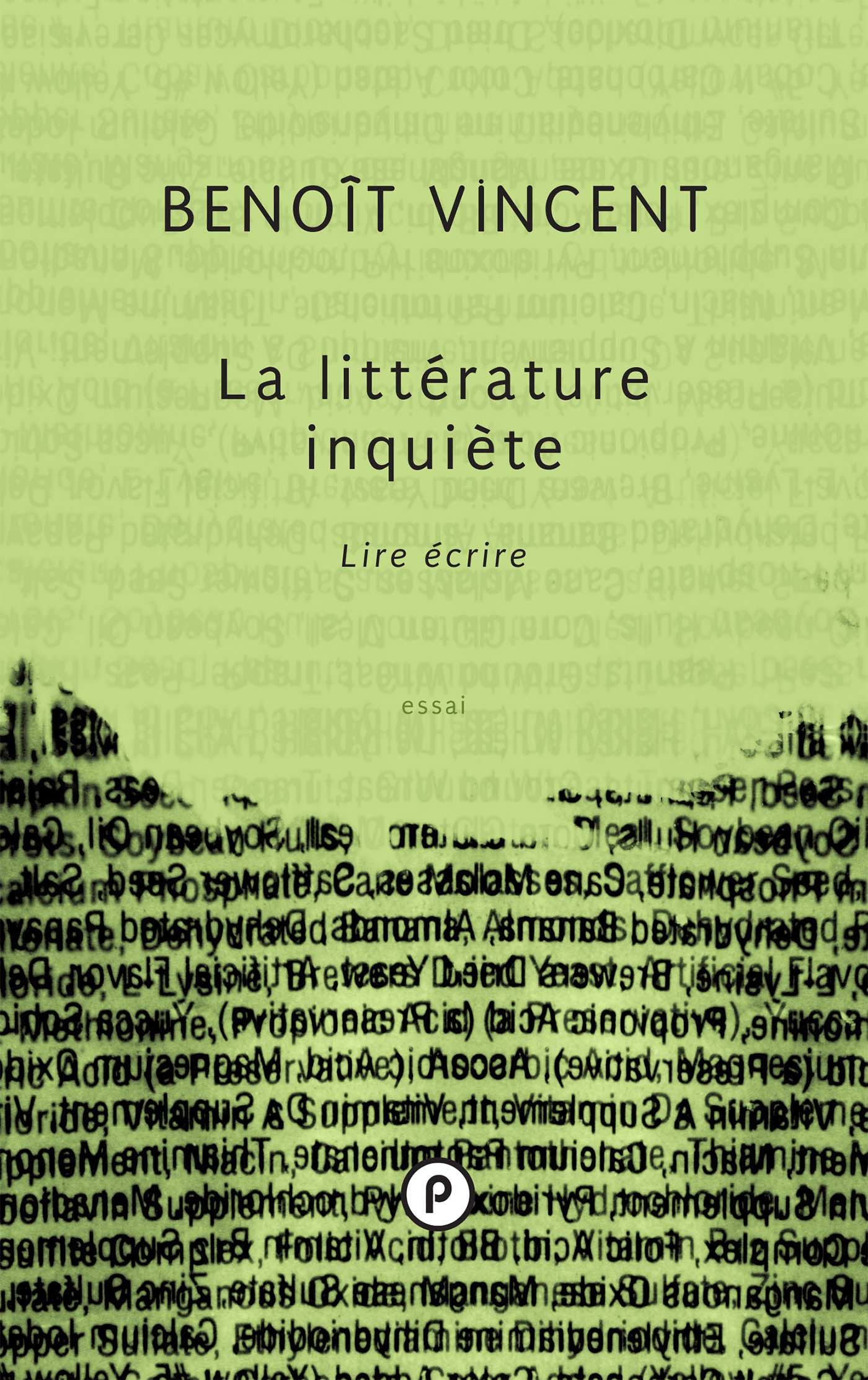 Couverture ebook de La littérature inquiète. Lire écrire, de Benoit Vincent