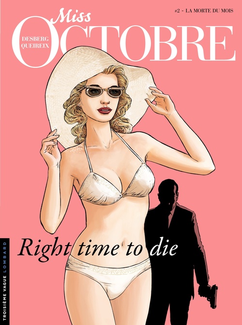 Couverture ebook de Miss Octobre - tome 2 - La morte du mois, de Stephen Desberg, Alain Queireix