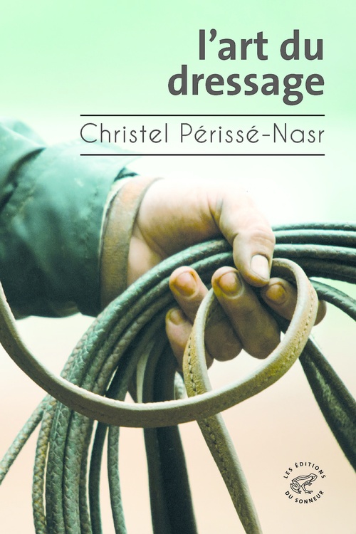 ebook cover of L'Art du dressage, by Christel Perisse-Nasr