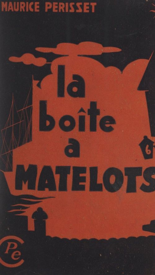 Couverture ebook de La boîte à matelots, de Maurice Perisset