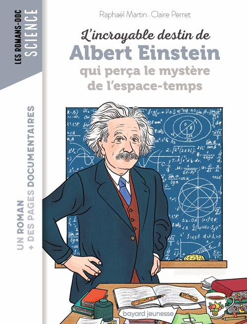 ebook cover of L'incroyable destin d'Albert Einstein qui perça le mystère de l'espace-temps, by Raphaël Martin