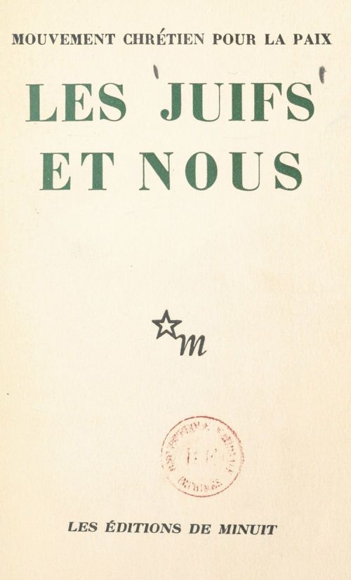 ebook cover of Les juifs et nous, by Mouvement Chretien Pour La Paix