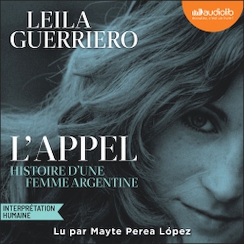 Couverture audiobook de L'Appel - Prix Meilleur livre étranger 2025 - Prix Strega 2026, de Leila Guerriero