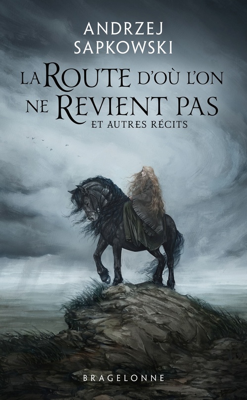 Couverture ebook de La Route d'où l'on ne revient pas et autres récits, de Andrzej Sapkowski