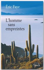 Couverture ebook de L'homme sans empreintes, de Eric Faye