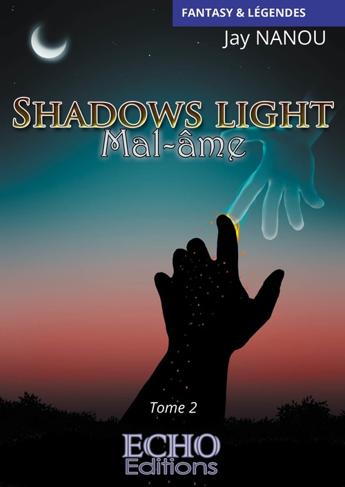 ebook cover of Shadows light - Mal-âme, by Jay Nanou