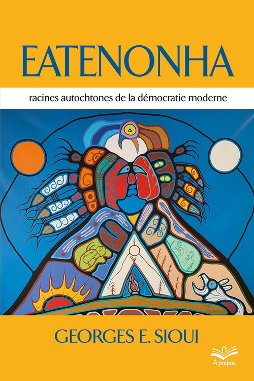 ebook cover of Eatenonha, by Georges E. Sioui