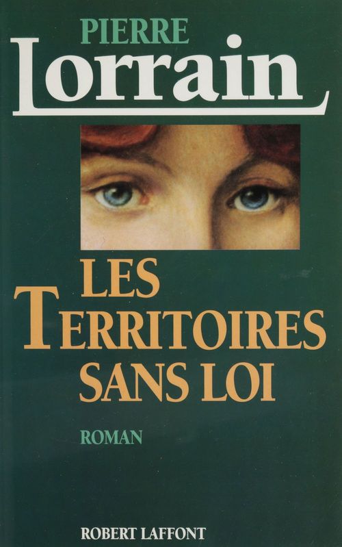 ebook cover of Les Territoires sans loi, by Pierre Lorrain