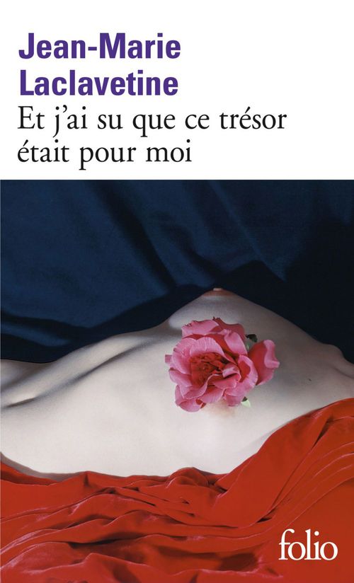 Couverture ebook de Et j'ai su que ce trésor était pour moi, de Jean-Marie Laclavetine