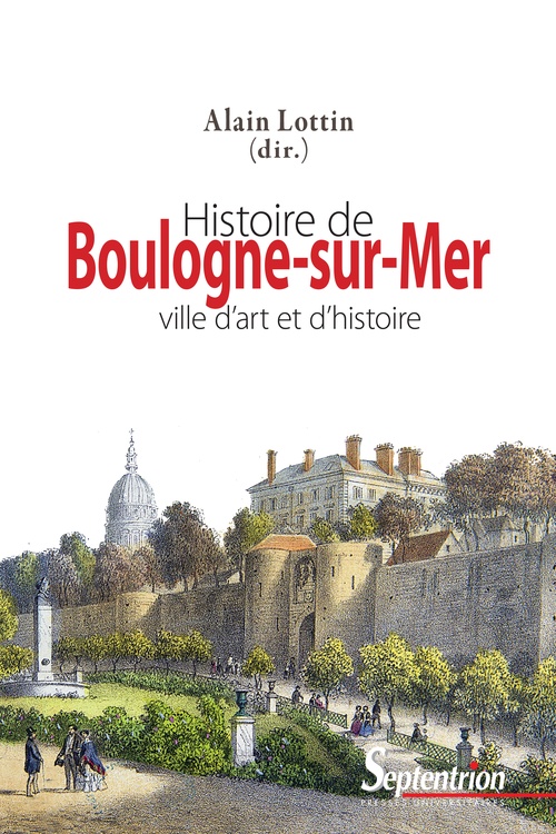 Couverture ebook de Histoire de Boulogne-sur-Mer, de Alain Lottin