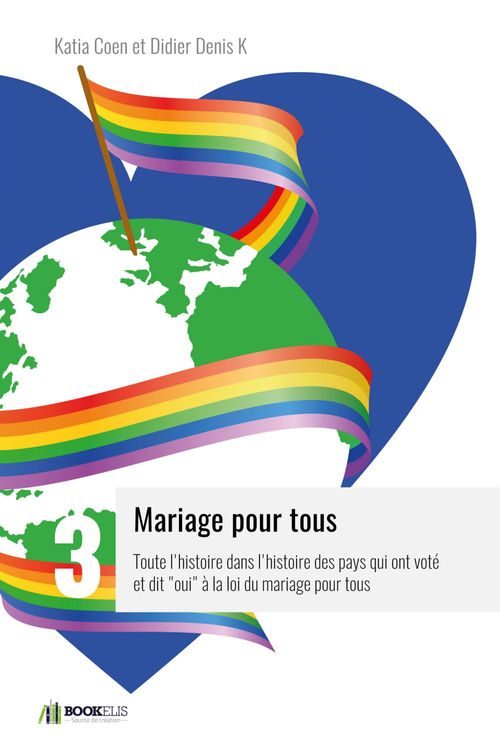 Couverture ebook de GUIDE MONDIAL DU MARIAGE POUR TOUS, de Katia Coen
