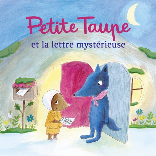Couverture audiobook de Petite Taupe et la lettre mystérieuse, de Claire Frossard, Orianne Lallemand