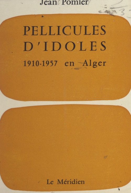Couverture ebook de Pellicules d'idoles, de Jean Pomier