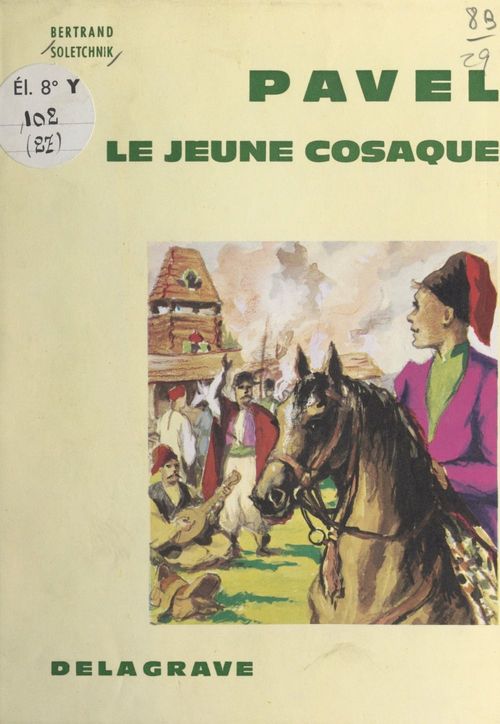 Couverture ebook de Pavel, le jeune Cosaque, de Bertrand Soletchnik
