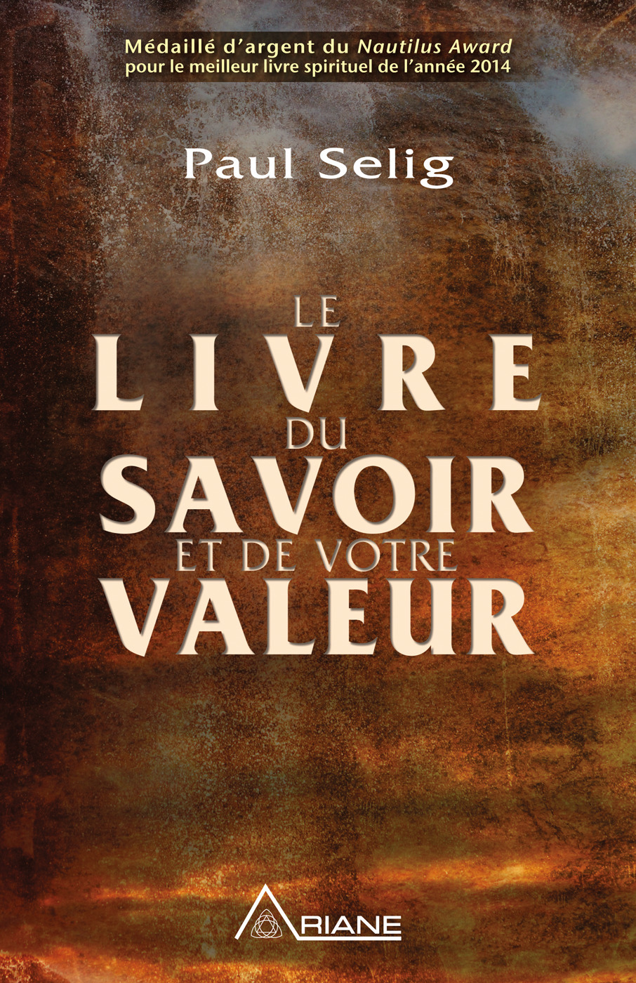 Couverture ebook de Le livre du savoir et de votre valeur, de Paul Selig