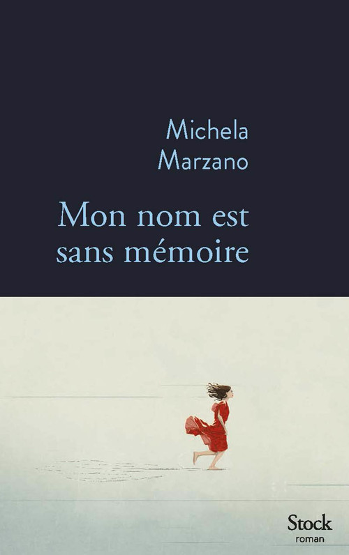 Couverture ebook de Mon nom est sans mémoire, de Michela Marzano