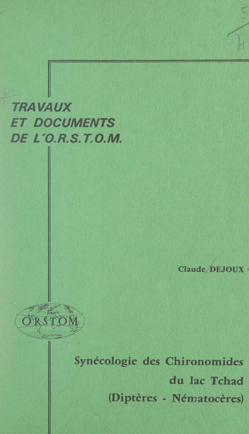 ebook cover of Synécologie des Chironomides du lac Tchad : diptères, nématocères, by Claude Dejoux