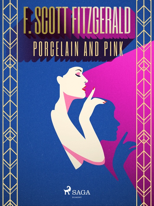Couverture ebook de Porcelain and pink, de F. Scott Fitzgerald