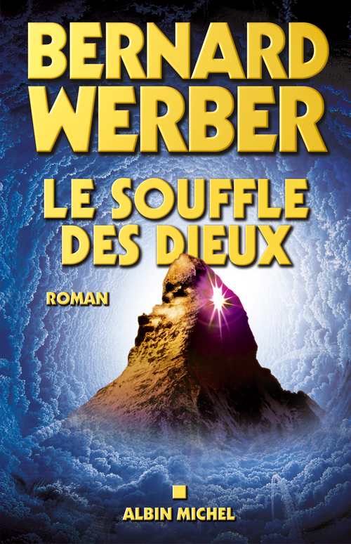 Couverture ebook de Le Souffle des dieux, de Bernard Werber