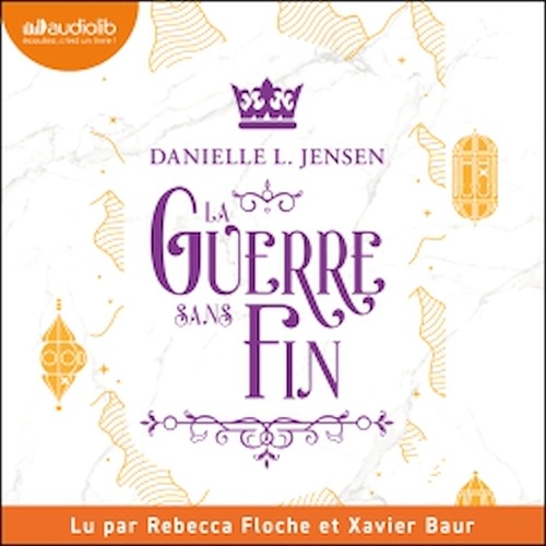 Couverture audiobook de La Guerre sans fin, de Danielle L. Jensen
