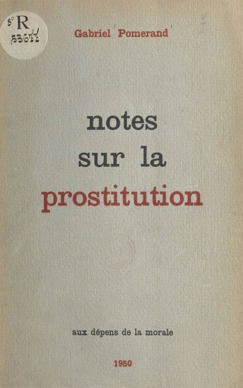 Couverture ebook de Notes sur la prostitution, de Gabriel Pomerand