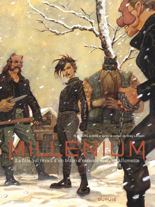 ebook cover of Millénium - Intégrale - Tome 2 - La fille qui rêvait d'un bidon d'essence et d'une allumette, by Sylvain Runberg, Man
