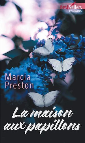 Couverture ebook de La maison aux papillons, de Marcia Preston