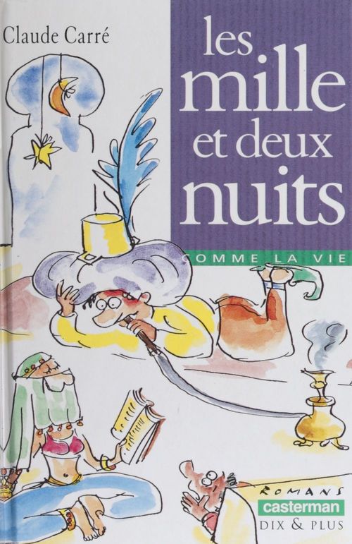 ebook cover of Les Mille et deux nuits, by Carre/Deiss Claude/V